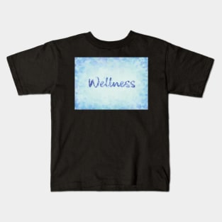 Wellness Kids T-Shirt